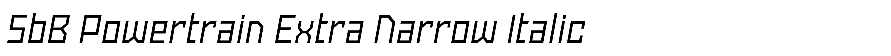 SbB Powertrain Extra Narrow Italic